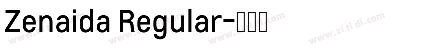 Zenaida Regular字体转换